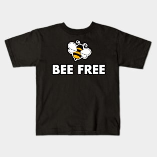 BEE FREE Kids T-Shirt